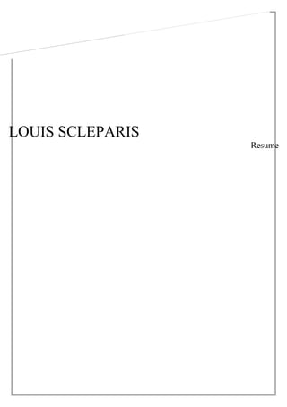 LOUIS SCLEPARIS
Resume
 