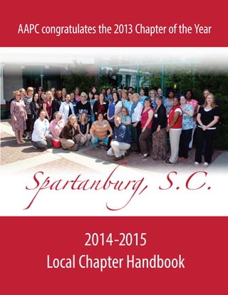 Spartanburg, S.C.
2014-2015
Local Chapter Handbook
AAPC congratulates the 2013 Chapter of the Year
 