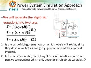 Power Systems Math Power System Simulation: History, State of the Art, and Challenges | PPTX