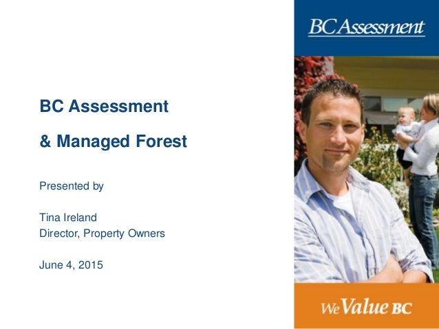 Bc Assessment Managed Forest Land Presentation By Tina Ireland