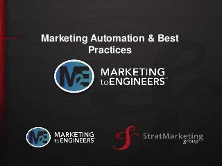 Marketing Automation & Best
Practices
 