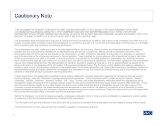 3
THIS DOCUMENT IS STRICTLY CONFIDENTIAL AND IS BEING PROVIDED TO YOU SOLELY FOR YOUR INFORMATION BY AMG
ADVANCED METALLURGICAL GROUP N.V. (THE “COMPANY”) AND MAY NOT BE REPRODUCED IN ANY FORM OR FURTHER
DISTRIBUTED TO ANY OTHER PERSON OR PUBLISHED, IN WHOLE OR IN PART, FOR ANY PURPOSE. FAILURE TO COMPLY WITH THIS
RESTRICTION MAY CONSTITUTE A VIOLATION OF APPLICABLE SECURITIES LAWS.
This presentation does not constitute or form part of, and should not be construed as, an offer to sell or issue or the solicitation of an offer to buy or
acquire securities of the Company or any of its subsidiaries nor should it or any part of it, nor the fact of its distribution, form the basis of, or be relied
on in connection with, any contract or commitment whatsoever.
This presentation has been prepared by, and is the sole responsibility of, the Company. This document, any presentation made in conjunction
herewith and any accompanying materials are for information only and are not a prospectus, offering circular or admission document. This
presentation does not form a part of, and should not be construed as, an offer, invitation or solicitation to subscribe for or purchase, or dispose of
any of the securities of the companies mentioned in this presentation. These materials do not constitute an offer of securities for sale in the United
States or an invitation or an offer to the public or form of application to subscribe for securities. Neither this presentation nor anything contained
herein shall form the basis of, or be relied on in connection with, any offer or commitment whatsoever. The information contained in this presentation
has not been independently verified. No representation or warranty, express or implied, is made as to, and no reliance should be placed on, the
fairness, accuracy or completeness of the information or the opinions contained herein. The Company and its advisors are under no obligation to
update or keep current the information contained in this presentation. To the extent allowed by law, none of the Company or its affiliates, advisors or
representatives accept any liability whatsoever (in negligence or otherwise) for any loss howsoever arising from any use of this presentation or its
contents or otherwise arising in connection with the presentation.
Certain statements in this presentation constitute forward-looking statements, including statements regarding the Company's financial position,
business strategy, plans and objectives of management for future operations. These statements, which contain the words "believe,” “expect,”
“anticipate,” “intends,” “estimate,” “forecast,” “project,” “will,” “may,” “should” and similar expressions, reflect the beliefs and expectations of the
management board of directors of the Company and are subject to risks and uncertainties that may cause actual results to differ materially. These
risks and uncertainties include, among other factors, the achievement of the anticipated levels of profitability, growth, cost and synergy of the
Company’s recent acquisitions, the timely development and acceptance of new products, the impact of competitive pricing, the ability to obtain
necessary regulatory approvals, and the impact of general business and global economic conditions. These and other factors could adversely affect
the outcome and financial effects of the plans and events described herein.
Neither the Company, nor any of its respective agents, employees or advisors intend or have any duty or obligation to supplement, amend, update
or revise any of the forward-looking statements contained in this presentation.
The information and opinions contained in this document are provided as at the date of this presentation and are subject to change without notice.
This document has not been approved by any competent regulatory or supervisory authority.
Cautionary Note
 