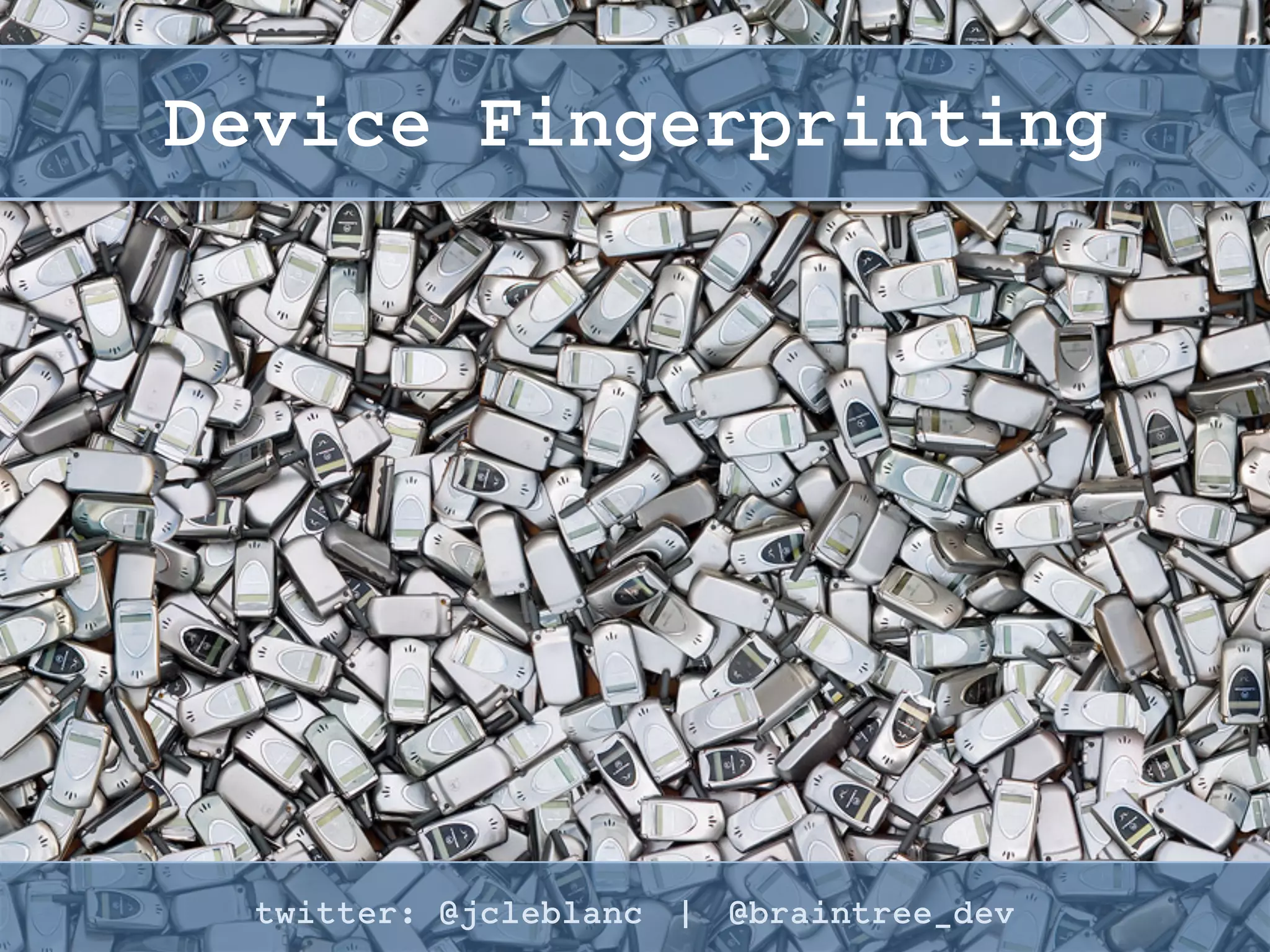 twitter: @jcleblanc | hashtag: #OSCON
Variable Authentication
 