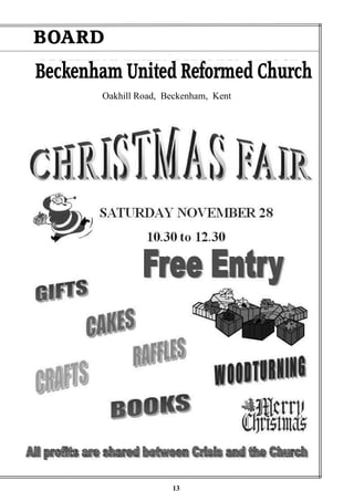 13
BOARD
Oakhill Road, Beckenham, Kent
Beckenham United Reformed Church
 