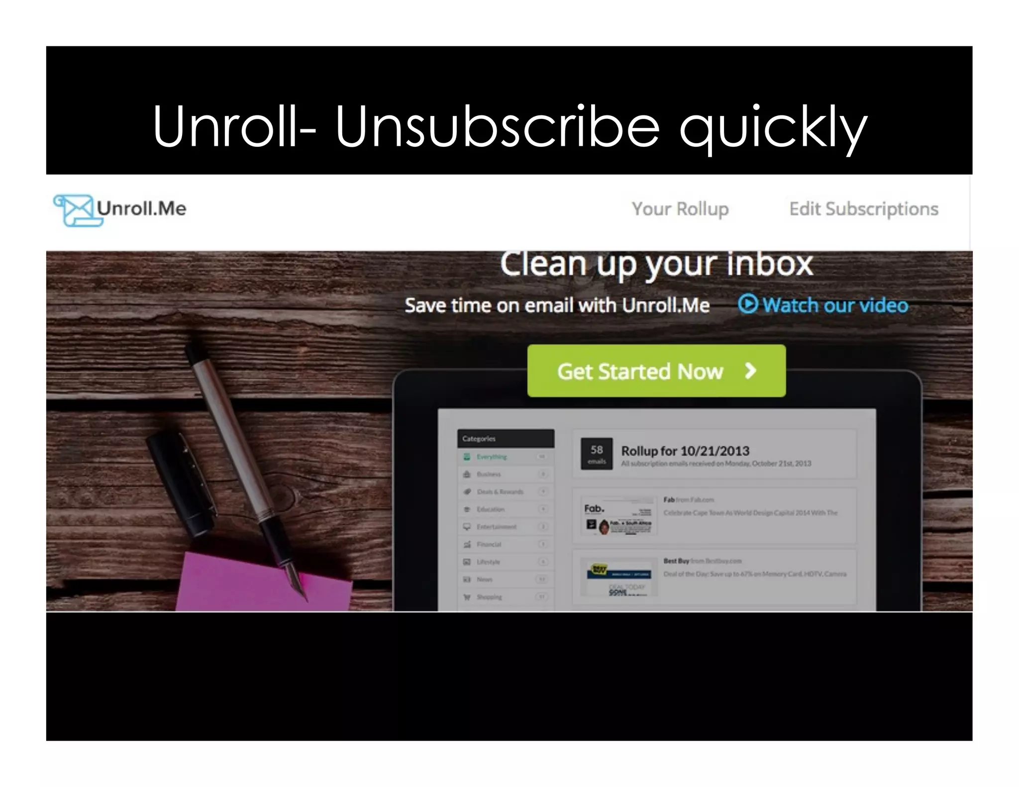Unroll- Unsubscribe quickly