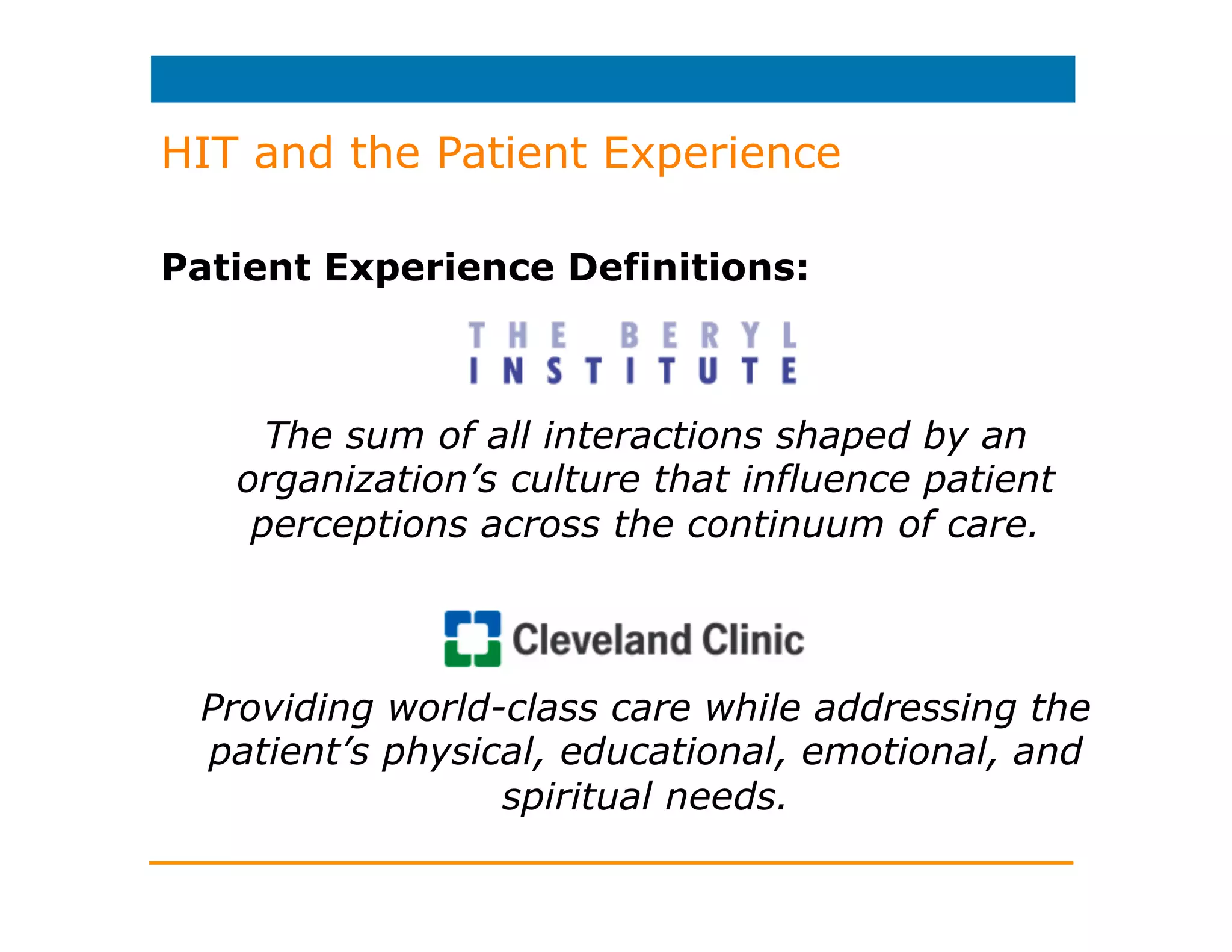 HIT: How Can it Help?
Provider benefits:
• Reduction in phone calls to office (up to $6
per call)
• 63 cents for each lab result
• $17 for every billing query
• $7 for every appointment
• Asynchronous management = increased
productivity + record of communication
 