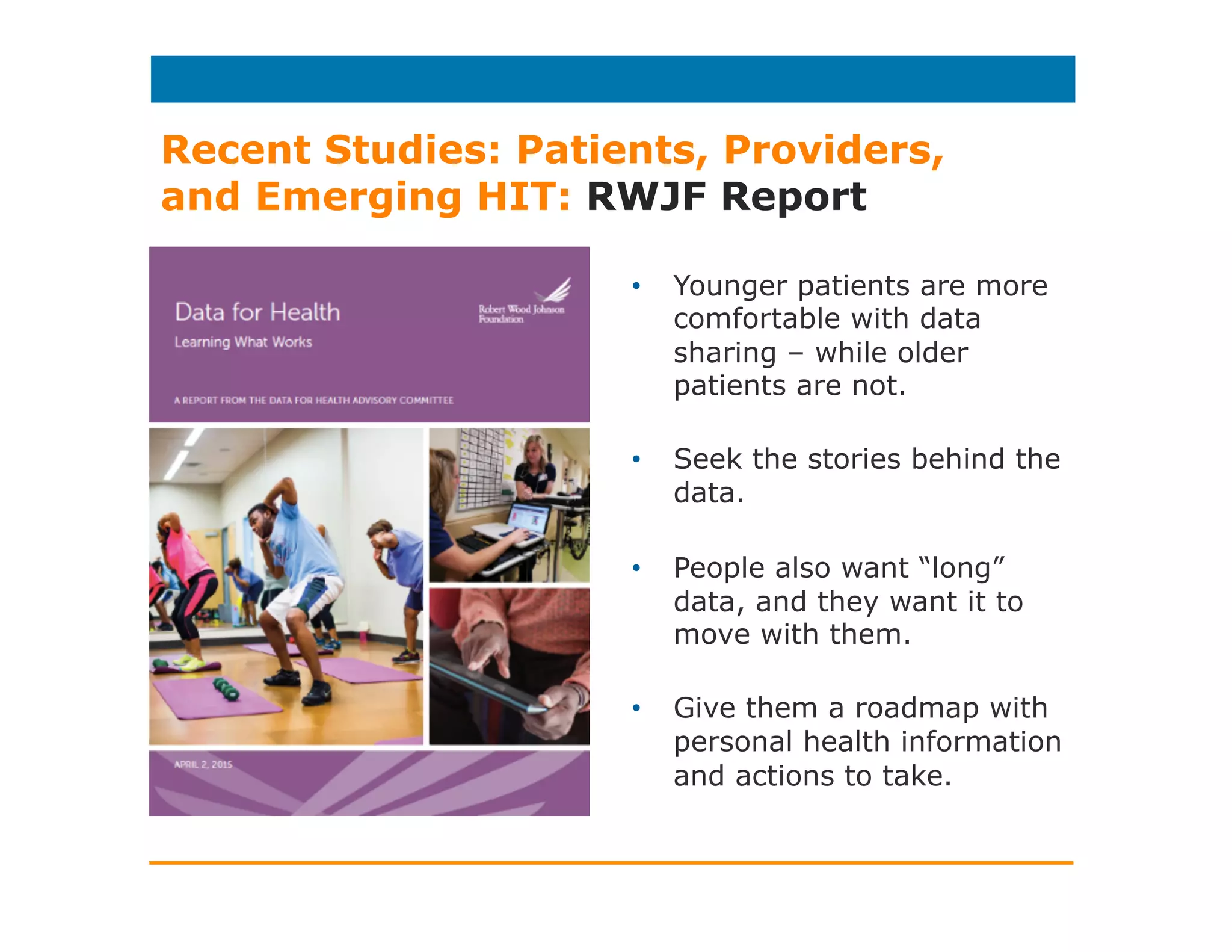 HIT: How Can it Help (and Hurt)?
Security/Privac
y
Loss of
Personal
Touch
 