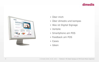 Oder: Mit interaktiven Screens und Infoterminals den
Verkauf und Kundenservice steigern
 