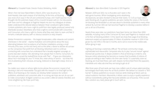 Afterword by Sean Blanchfield, Co-founder & CEO PageFair
Between 2009 and 2012, my co-founders and I were in the
web-game business. While investigating some advertising
discrepancies, we were shocked to discover that nearly 1 in 3 of our loyal visitors
were blocking ads. As games publishers, we were merely the canary in the tunnel.
Ad blocking had blindsided us, and was about to blindside publishers in every other
vertical. By Summer 2012 we had launched PageFair to develop a solution before it
put us all out of business.
Nearly three years later, our predictions have been borne out. More than 2000
websites, including many of the Comscore 50, have used PageFair to measure and/
or fix their ad blocking problem. In this report we show that usage of ad blocking
extensions wiped out approximately $11 billion of publisher revenue in 2014. It has
grown by over 40% in the last 12 months, and is set to move to the mobile web,
before going in-app.
Fighting ad blocking is extremely diﬃcult. The ad block community is large,
sophisticated and resourceful. Companies who try to play “cat and mouse” against
blocked ads quickly lose. A deeper problem is that ad blocking is endemic only
because online advertising has become so invasive that hundreds of millions of
people are willing to take matters into their own hands. To sustainably solve ad
blocking, we must treat these users with respect, not force feed them the popovers,
interstitials and video ads that they are trying to get rid of.
After three years of hard work, we have now crafted a set of unique patent-pending
technologies that finally solve the ad block problem. We believe our solution is “firm
but fair”. It allows publishers to recover revenue, while treating ad block users as
valued audience members. Meanwhile, it allows users to enjoy a quality experience
without inadvertently putting their favourite websites out of business. If this sounds
like a solution you need, please get in touch with us.
Afterword by Campbell Foster, Director Product Marketing, Adobe
When I first met Sean Blanchfield in March, 2014, I was struck by his
level-headed, clear-eyed analysis of ad blocking. At the time, ad blocking
was more of an issue in the UK and continental Europe, and I hadn’t put too much
thought into the potential impact of this innocent browser add-on. Our discussions
with Sean and his colleagues at PageFair helped me and my colleagues at Adobe
better understand the delicate balance between three constituent rights-holders:
Content publishers, who have a right to profit from their legally produced, owned and
distributed product; Advertisers, who have a right to communicate with consumers;
and Consumers, who have a right to choose what they read, listen to, learn and feel. It
remains a delicate balance, with no obvious solutions or easy answers.
Adobe Primetime’s customers – the largest broadcasters, cable networks and content
distributors in the world – express frustration and ambivalence about the issue,
alternating between tacit acceptance of ad blocker installations among a small
minority of its users, on the one hand, and on the other, a desire to declare all-out war
on the companies that profit from ad blocking. Advertisers wish to continue
connecting with consumers, but understand that a broadly targeted campaign, or
poorly executed creative, risks alienating more people than it charms. Consumers, for
the most part, accept the tradeoﬀ that comes with “free” – I’ll give you information
about me in exchange for your TV show, film, news article, or service – but draw the
line at advertising that’s intrusive, annoying, irrelevant or downright creepy. And so it
goes.
No matter your views on whose rights trump whose, the economic impact of ad
blocking is real and measureable. Our goal with this research is to shed light on the
eﬀects of ad blocking so the industry can develop better solutions for content
publishers, advertisers and consumers alike. In so doing, we hope we can do our part
to make consumption of digital content on any screen a little bit cleaner, friendlier, and
more enlightening. We hope you’ll help.
PAGEFAIR AND ADOBE | 2015 Ad Blocking Report 13
 