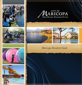 Maricopa Resident Guide
 