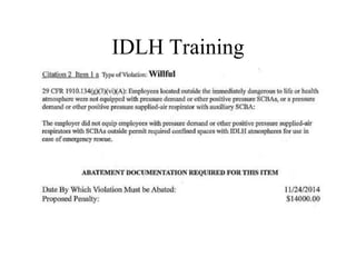 IDLH Training
 