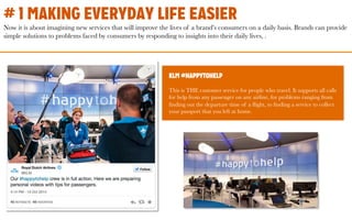 # 1 MAKING LIFE EASIER EVERYDAY
Today it is to imagine new services that will improve the lives of its consumers on a dail...
