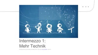 Intermezzo 1:
Mehr TechnikAnimationssequenz aus dem Beitrag «Der digitale Schüler». Online unter: http://goo.gl/Ibj8ef (28.4.2015).
 