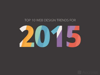 Top 10 Web Design Trends for 2015