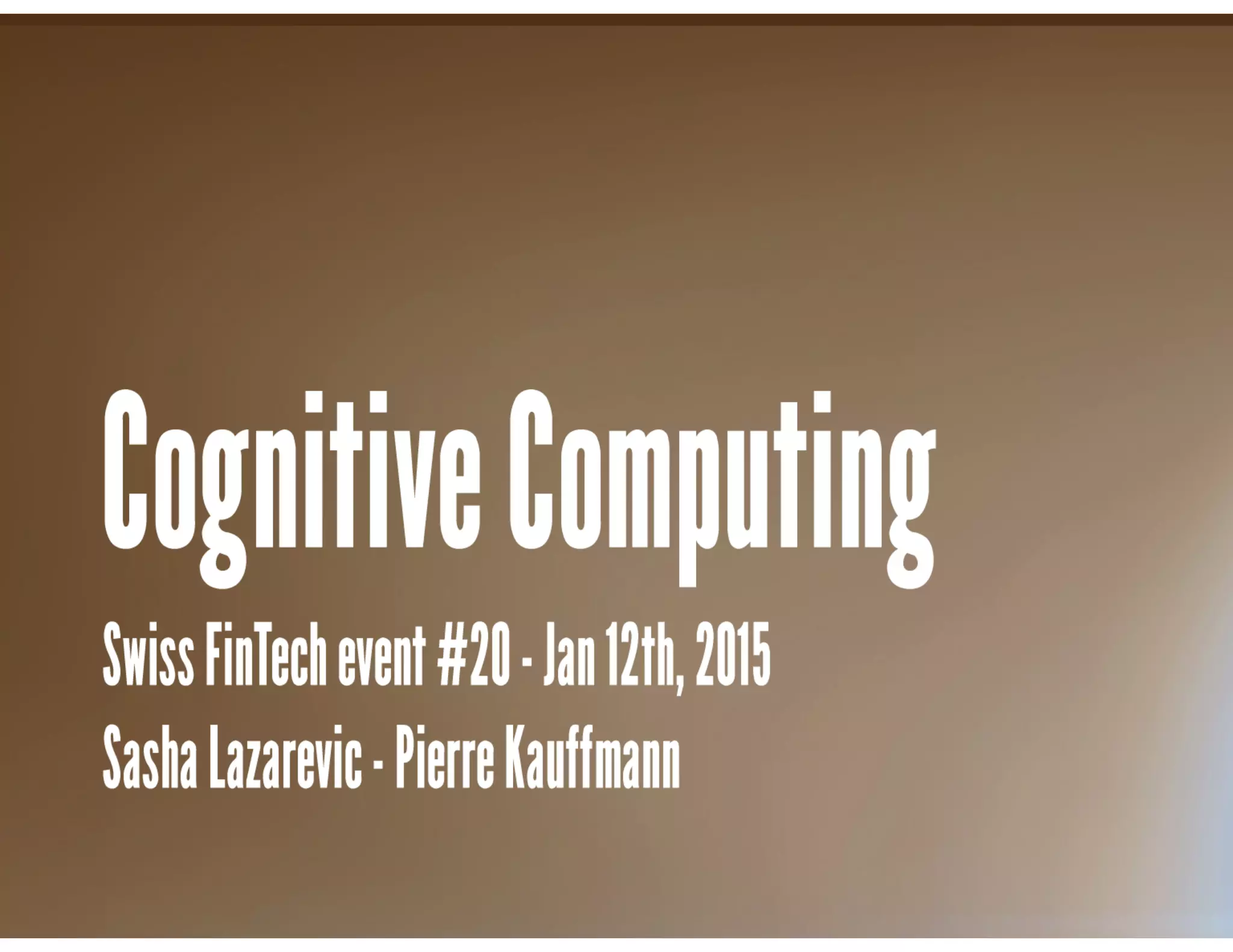 Cognitive Computing and IBM Watson Solutions in FinTech Industry - 2016