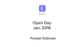 Frappé / ERPNext Open Day January 2016