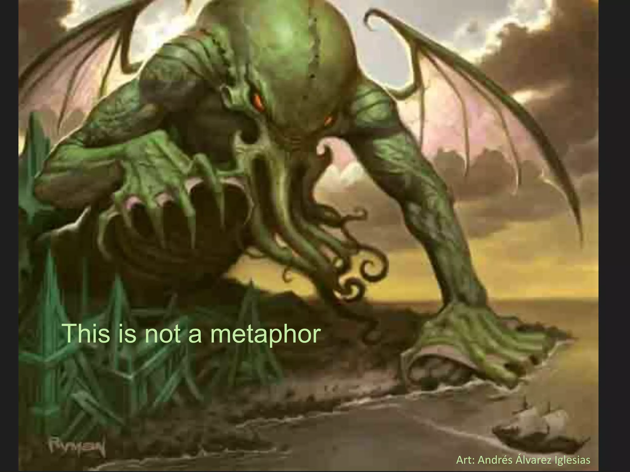 © Hortonworks Inc.
This is not a metaphor
Art: Andrés Álvarez Iglesias
 