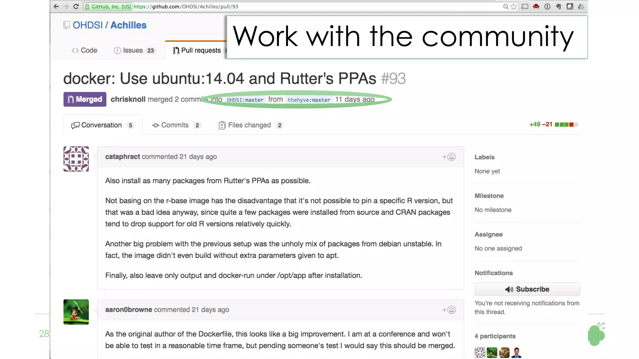 28
Work with the community
 