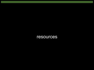 resources
 