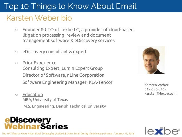 top 10 things every litigator should know about handling email in e d