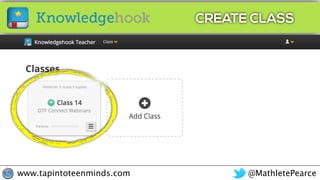 @MathletePearcewww.tapintoteenminds.com
Grade 8
CREATE CLASS
 