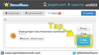 @MathletePearcewww.tapintoteenminds.com
Tap
wiz623
 