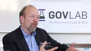 Joel Gurin
President and Founder, 
Center for Open Data Enterprise
Photography: The GovLab, 2013.
 