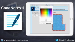 @MathletePearcewww.tapintoteenminds.com
GoodNotes 4
 