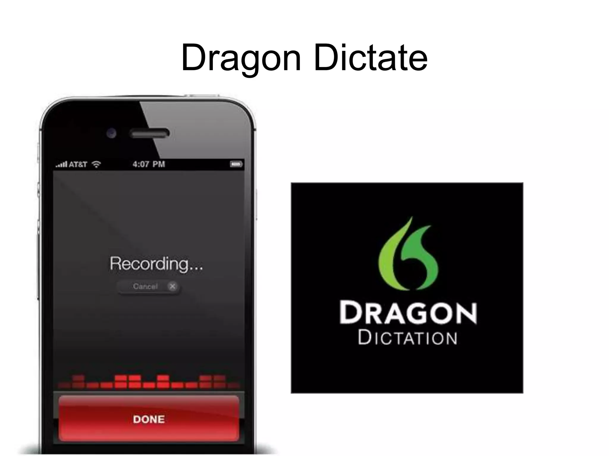 Dragon Dictate
 