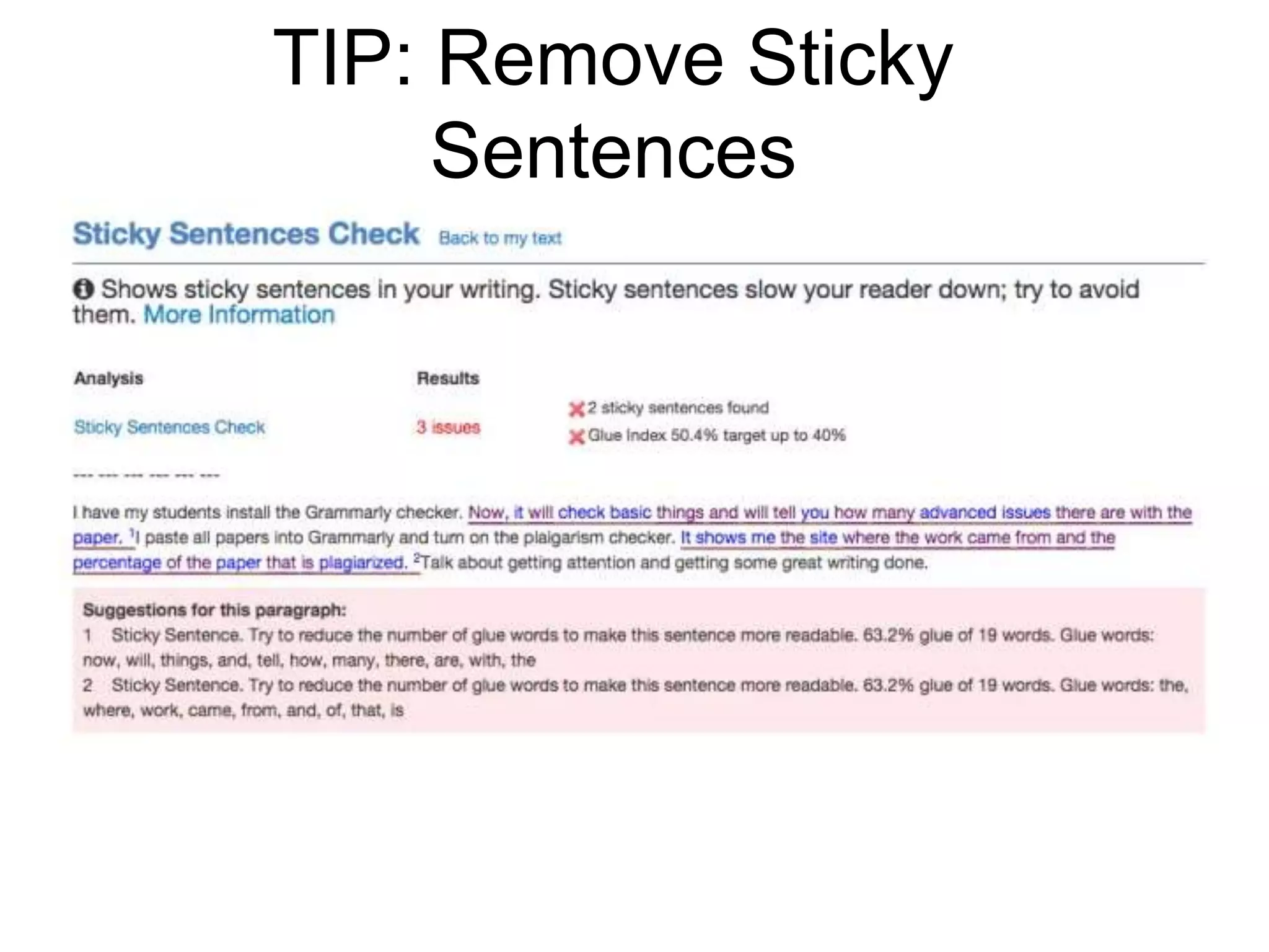 TIP: Remove Sticky
Sentences
 
