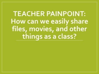 TEACHER PAINPOINTS:
* How can every student
learn at their own pace?
* How can I teach
complex software
without having to
...