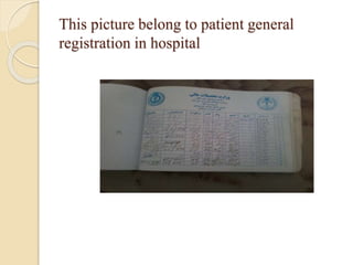 This picture belong to patient general
registration in hospital
 