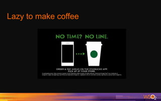 Lazy to make coffee
4
 