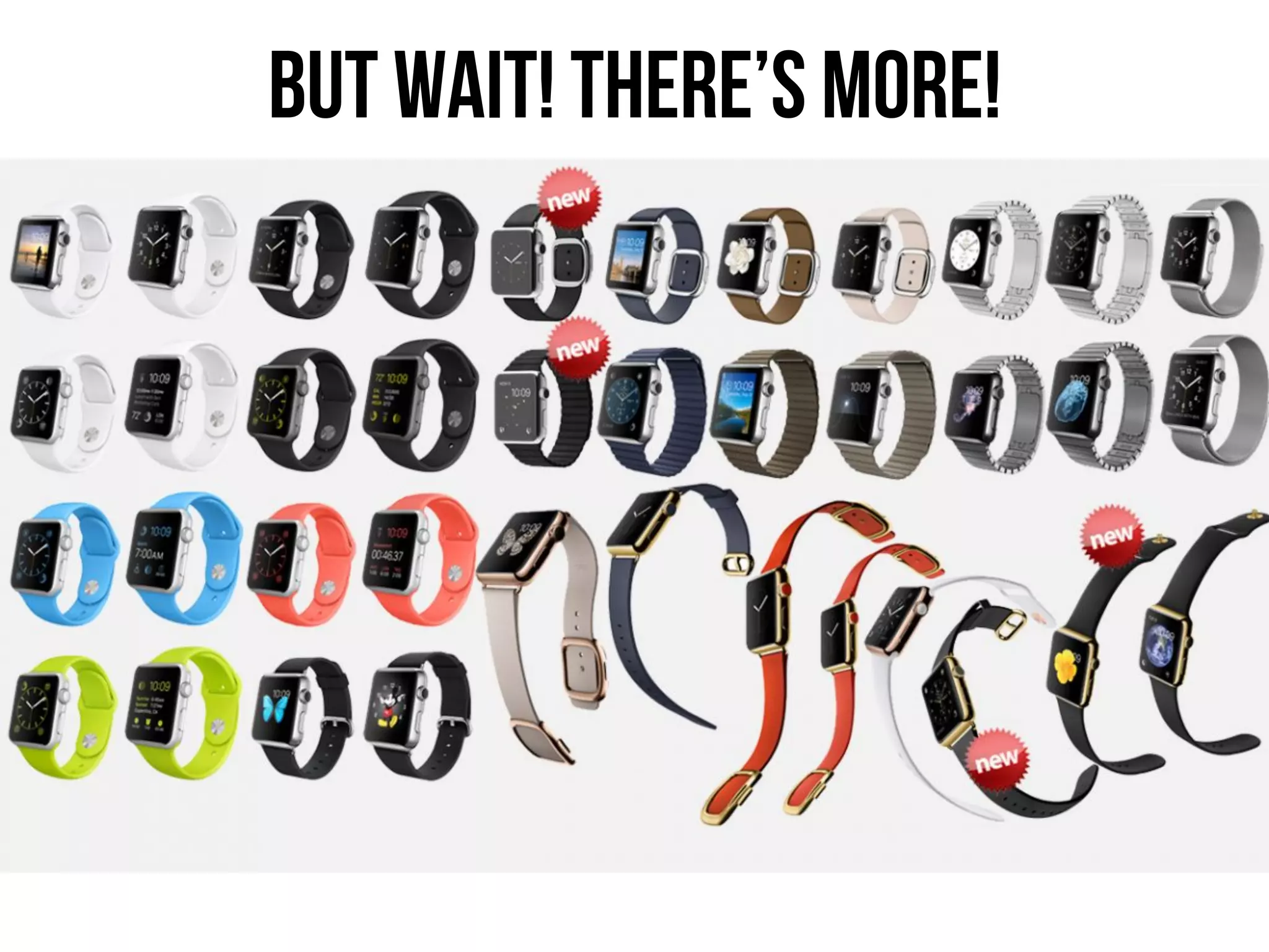 But wait! There’s more!
 