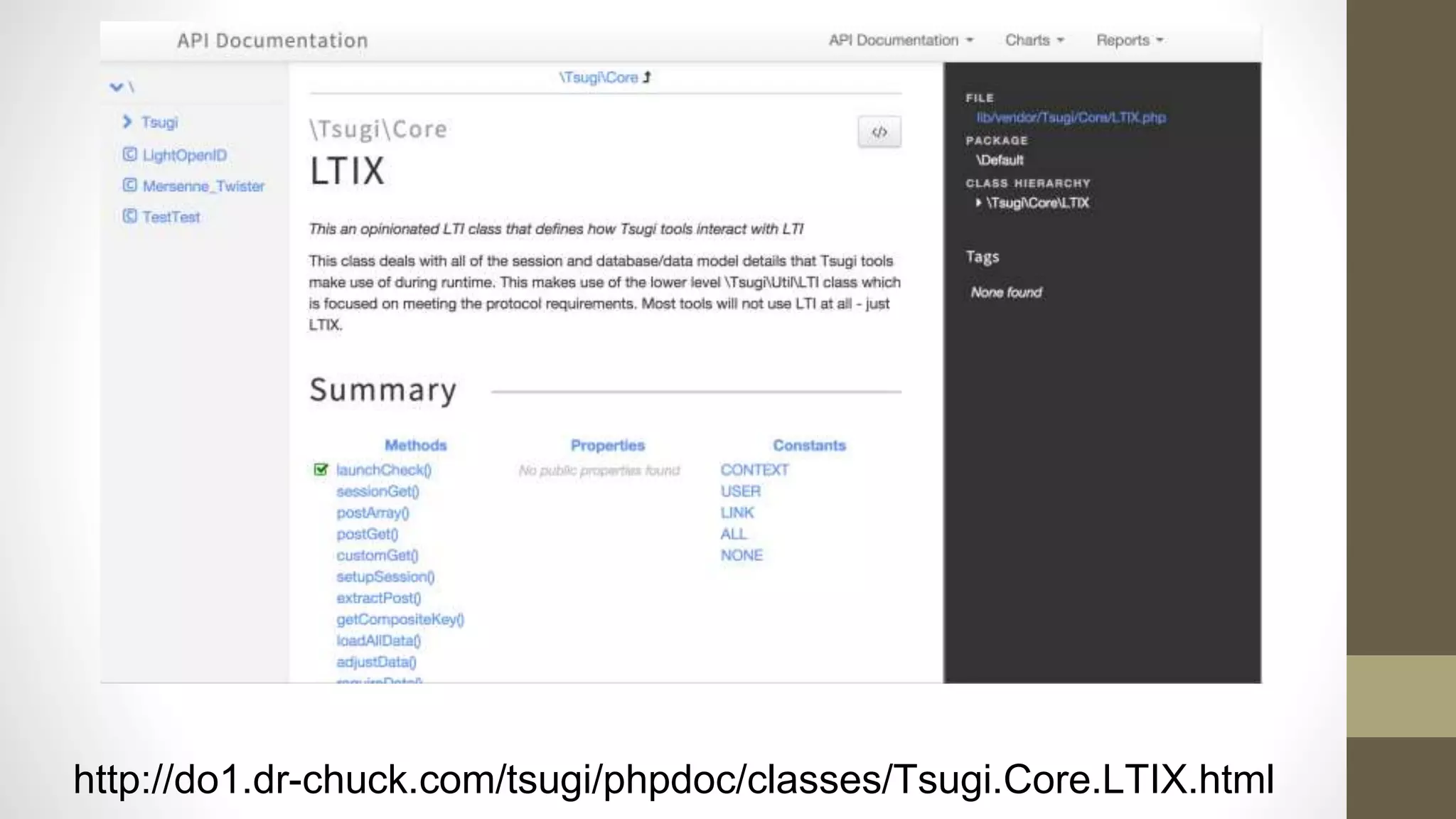 http://do1.dr-chuck.com/tsugi/phpdoc/classes/Tsugi.Core.LTIX.html
 