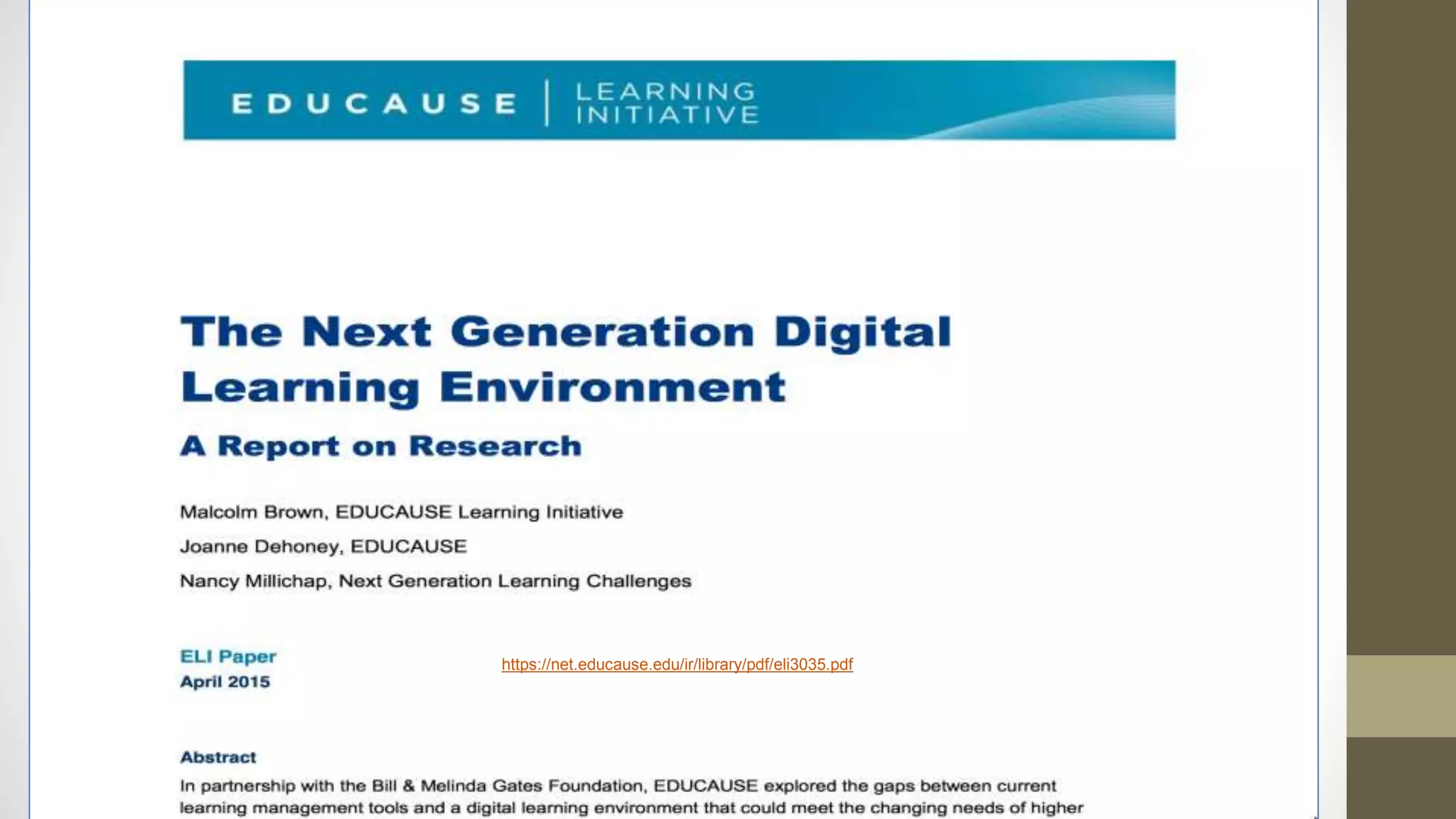 Page 5
https://net.educause.edu/ir/library/pdf/eli3035.pdf
 