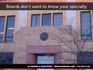 Boards don't want to know your specialty
 