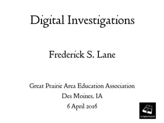 2016-04-06 Digital Investigations