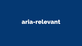 aria-relevant
 