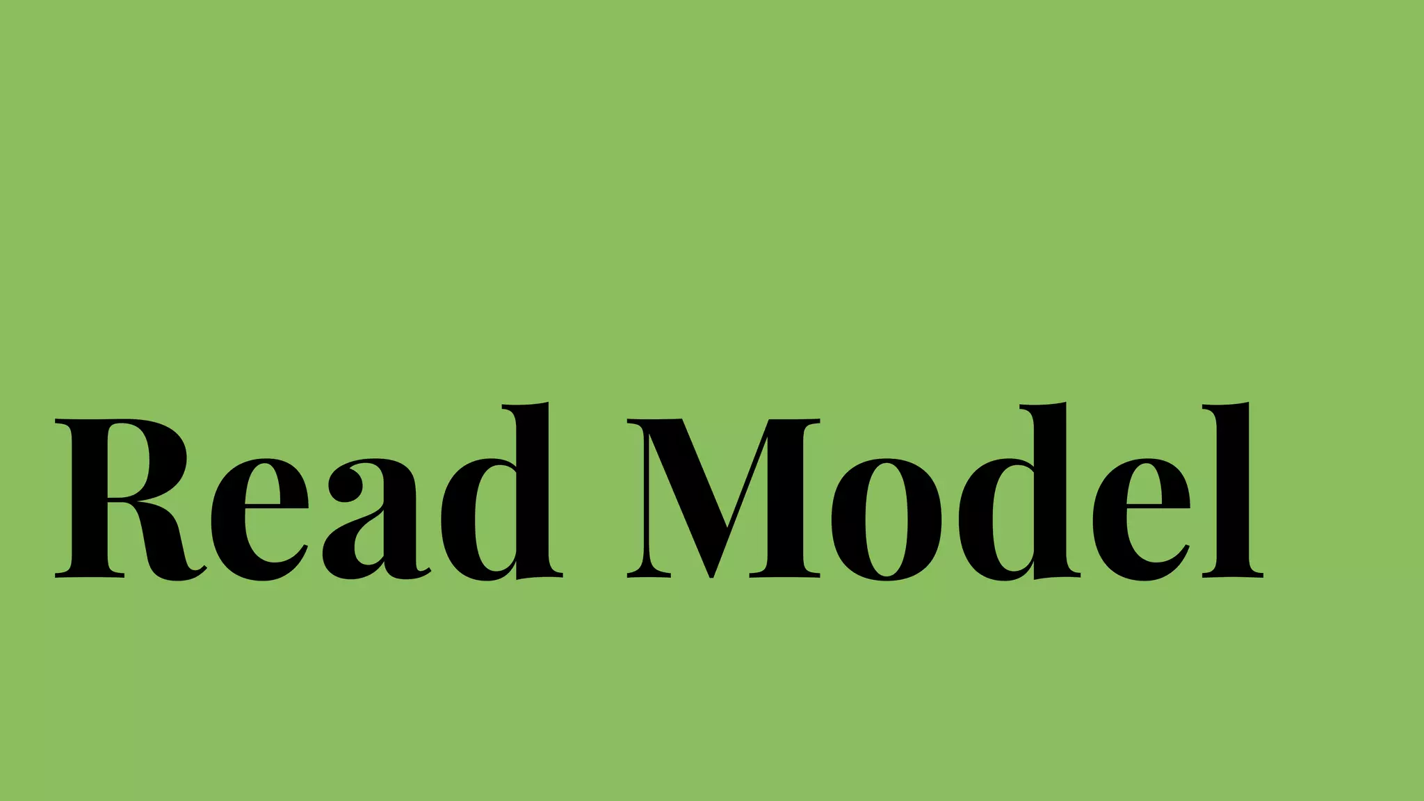 Read Model
 