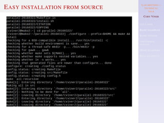 LAB MEETING—
TECHNICAL
TALK
COBY VINER
USE CASES
BASIC EXAMPLES
BASIC SYNTAX
ADDITIONAL
SYNTAX
MORE EXAMPLES
REAL EXAMPLES
EASY INSTALLATION FROM SOURCE
 
