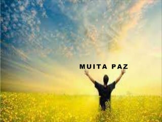 M U I T A P A Z
 