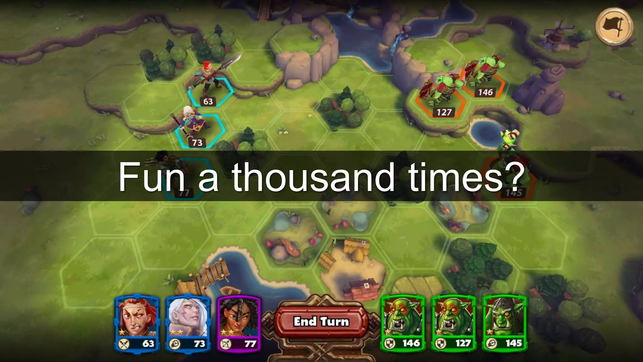 Fun a thousand times?
 