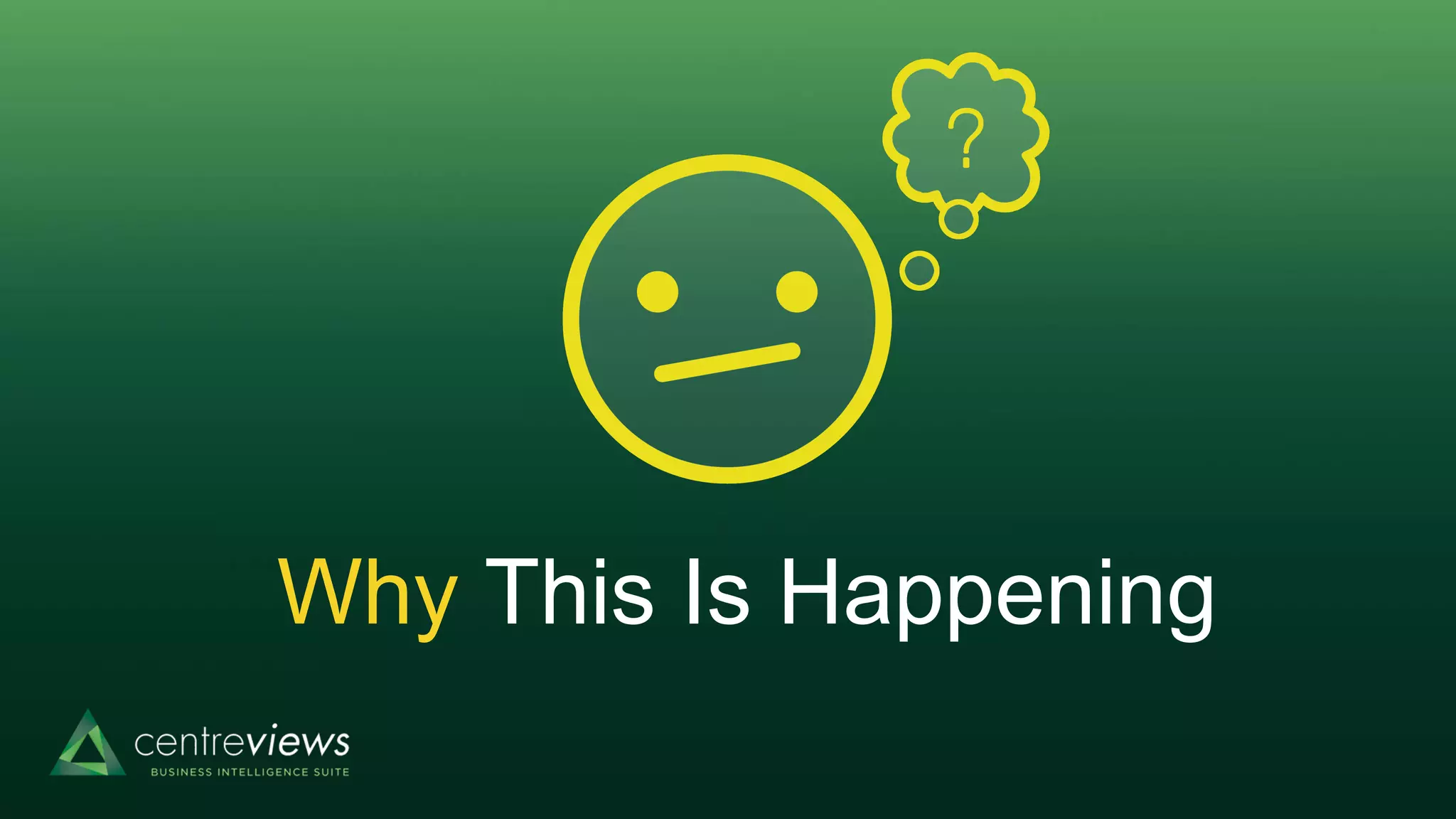 Why This Is Happening
 