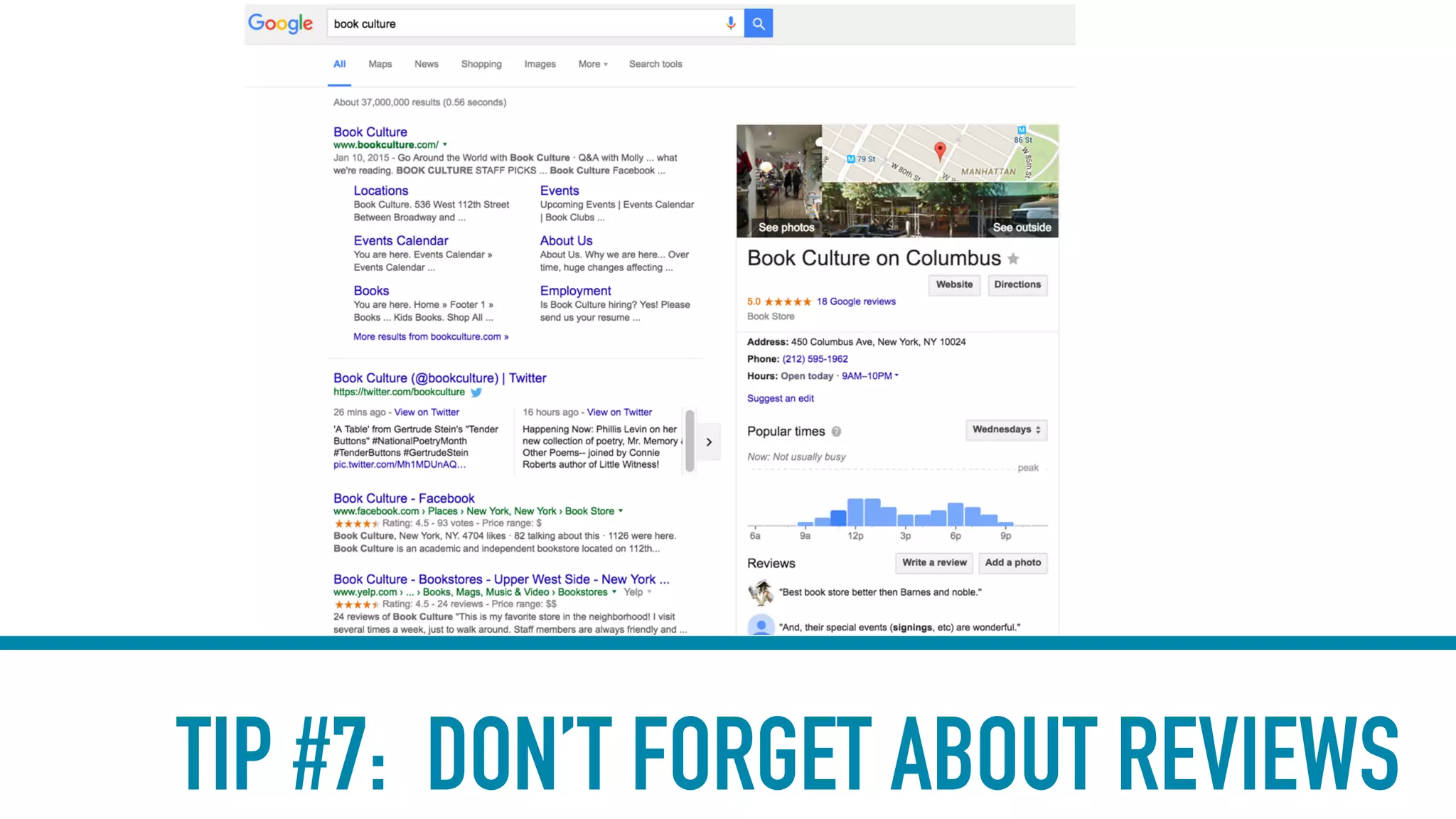 TIP #7: DON’T FORGET ABOUT REVIEWS