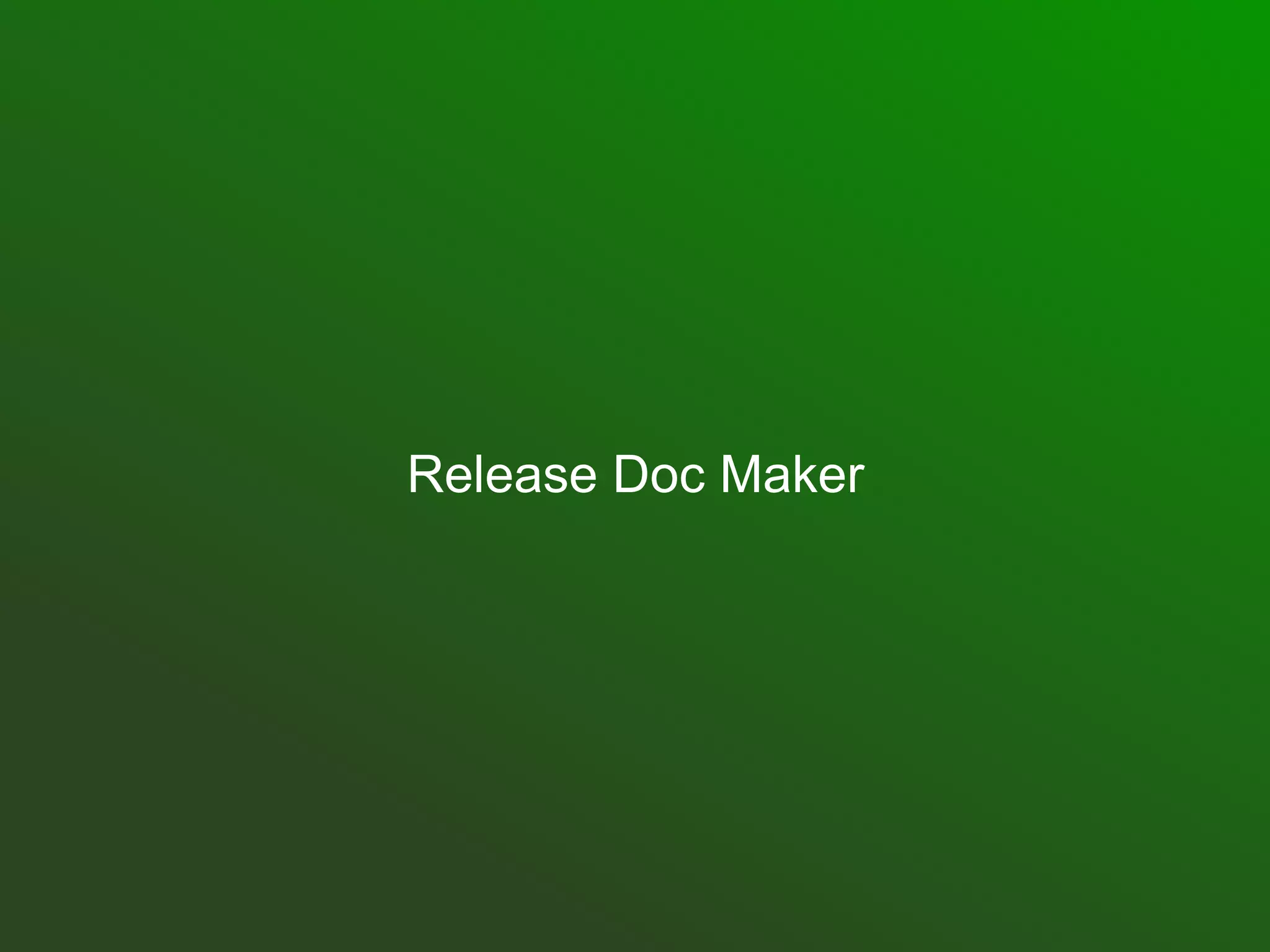 Release Doc Maker
 