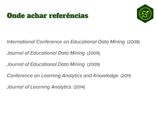 Onde achar referências
 