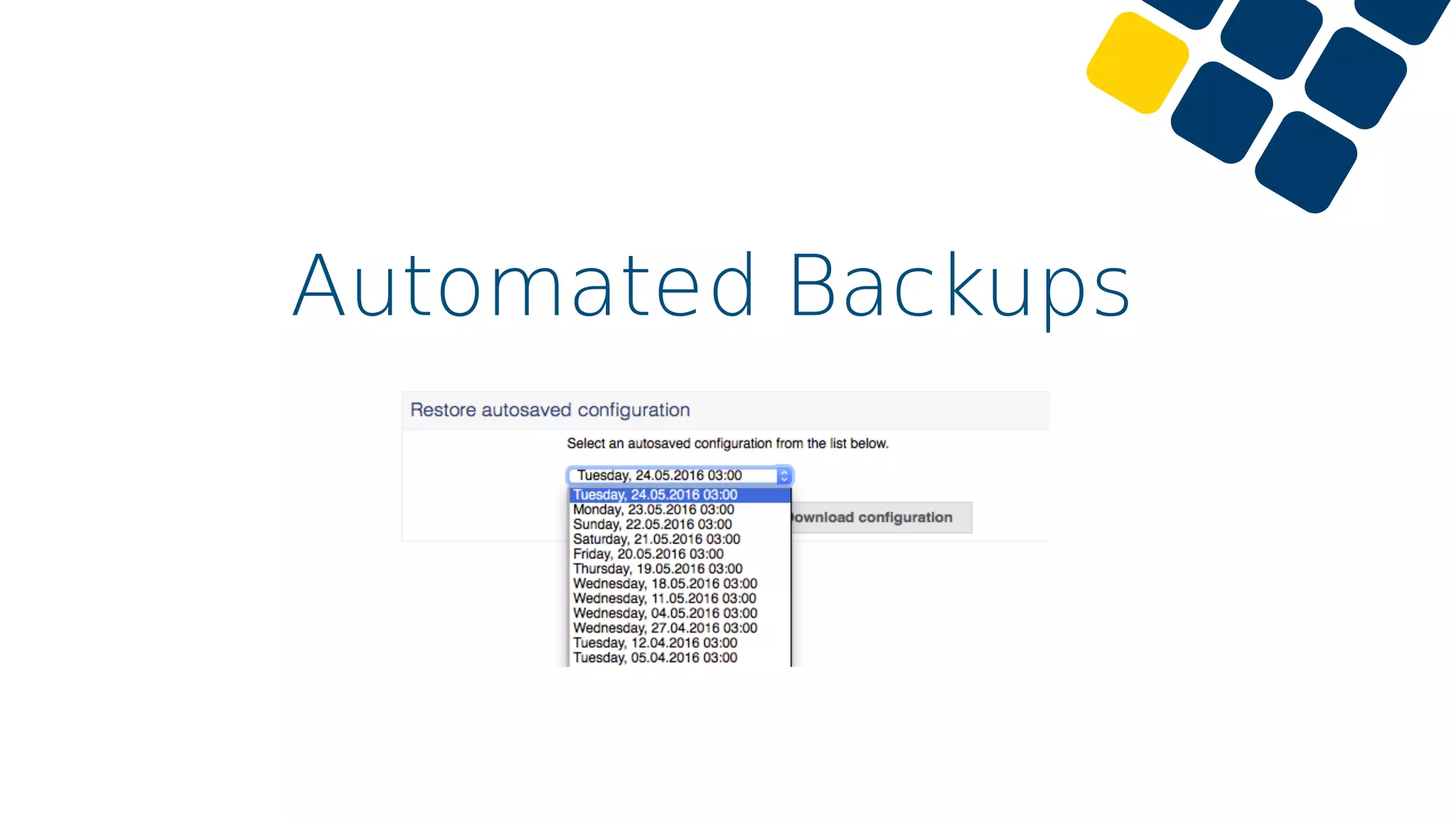 Automated Backups
 