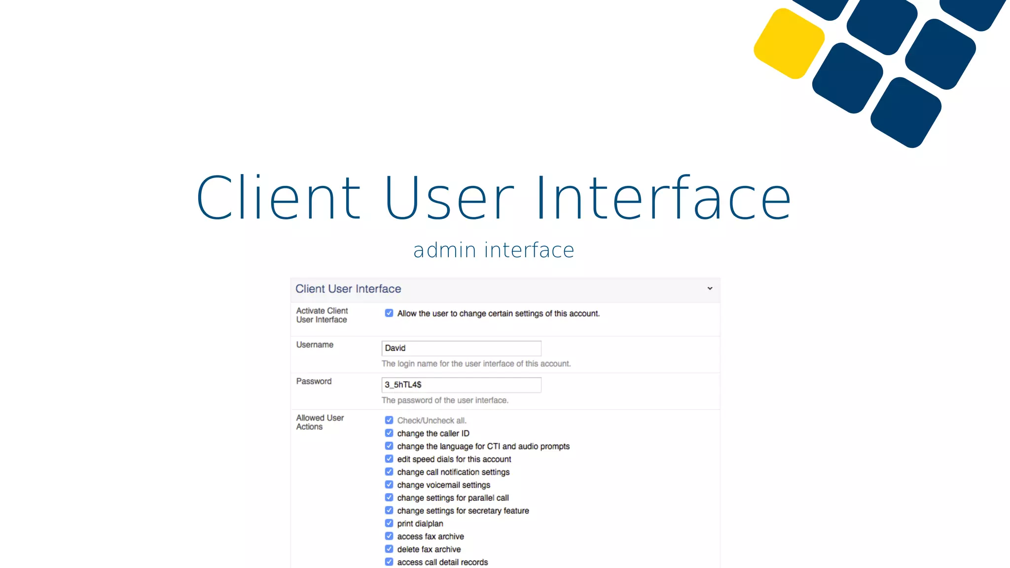 Client User Interface
admin interface
 