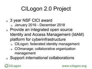 CILogon 2.0 at 2016 Internet2 Global Summit